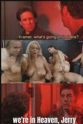 Kramer, what's going on in there